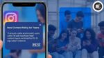 Instagram’s New Policy Limits Teens to PG-13 Content for Safety