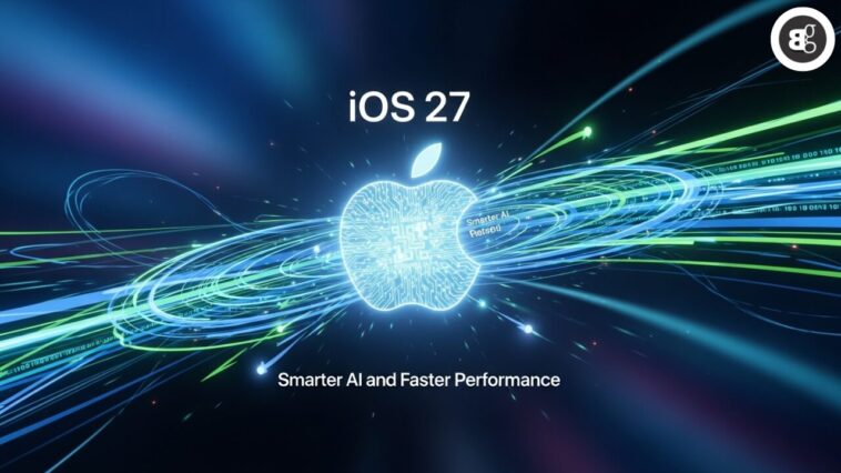 Apple iOS 27 Update Brings Smarter AI and Faster Performance