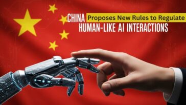 China Proposes New Rules to Regulate Human-Like AI Interactions