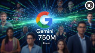 Google’s Gemini App Crosses 750 Million Monthly Users