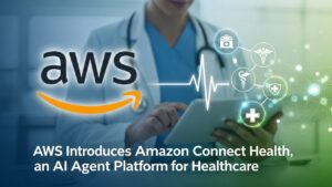 Aws introduces amazon connect health