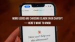 More Users Are Choosing Claude Over ChatGPT