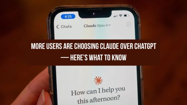 More Users Are Choosing Claude Over ChatGPT