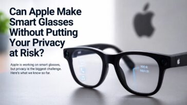 Can-Apple-Make-Smart-Glasses-Without-Privacy-Risks.