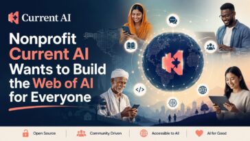 Nonprofit Current AI Wants to Build the Web of AI for Everyone