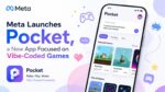 Meta Launches Pocket