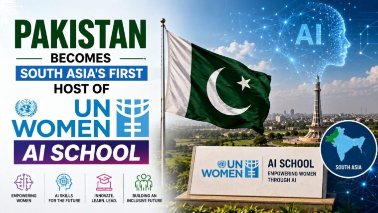 Pakistan Becomes South Asia's First Host of UN Women AI School