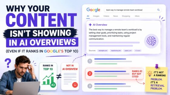 Why Your Content Doesn't Appear in AI Overviews