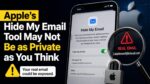 Apple's Hide My Email Tool May Not Be as Private as You Think
