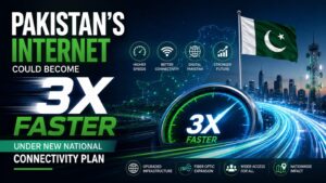 Pakistan Targets 3x Faster Internet With New Digital Plan