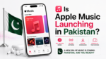 Is Apple Music Launching in Pakistan