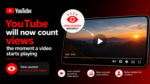 YouTube will now count views the moment a video starts playing