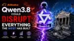 Alibaba’s Qwen3.8 Could Disrupt Everything the West Has Built