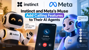 Instinct and Meta’s Muse Add Calling Features to Their AI Agents