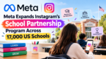 Meta Expands Instagram’s School Partnership Program Across 17,000 US Schools