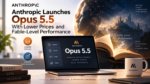 Anthropic Launches Opus 5.5 With Lower Prices and Fable-Level Performance