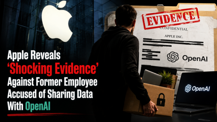 Apple files new evidence in its lawsuit against OpenAI, alleging a former employee used trade secrets and later helped destroy key evidence back in June.