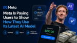 Meta Will Pay You to Test Its Newest AI Model