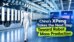 China’s XPeng Takes the Next Step Toward Robot Mass Production