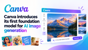 Canva introduces its first foundation model for AI image generation