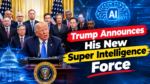 Trump announces his new Super Intelligence Force