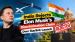 India Rejects Elon Musk’s Discrimination Claim Over Starlink Launch