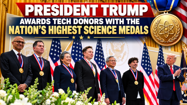 President Trump awards tech donors with the nation’s highest science medals