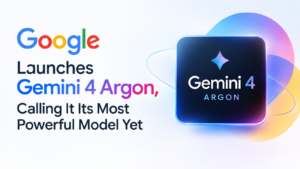 Google Launches Gemini 4 Argon