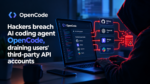 Hackers breach AI coding agent OpenCode, draining users’ third-party API accounts