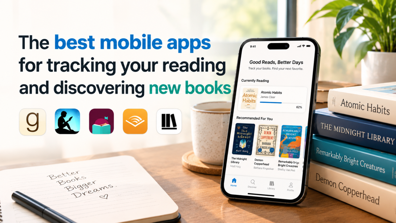 The best mobile apps for tracking your reading and discovering new books