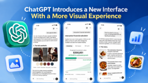 ChatGPT Introduces a New Interface With a More Visual Experience