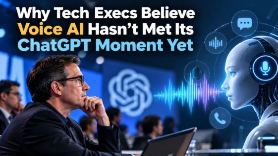 Why Tech Execs Believe Voice AI Hasn’t Met Its ChatGPT Moment Yet